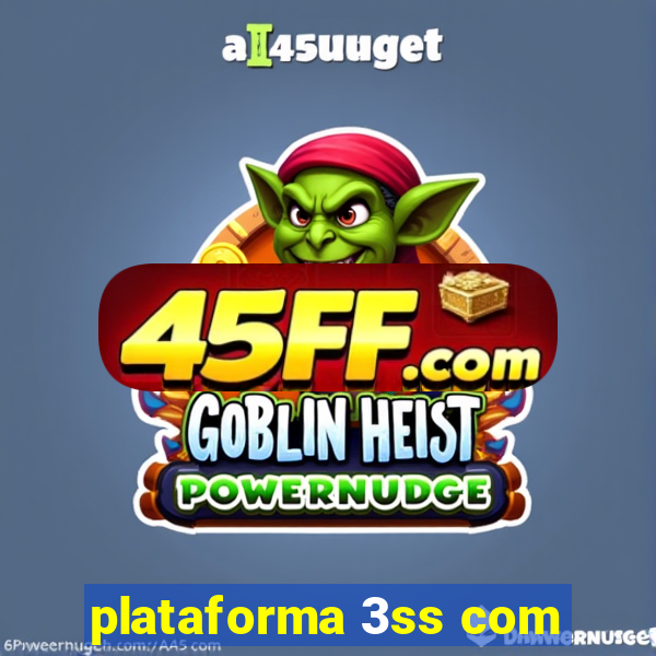 plataforma 3ss com